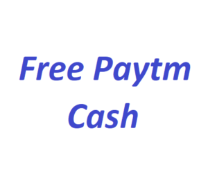 Free Online Paytm Cash